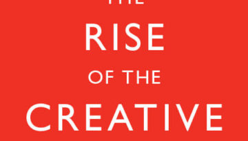 Florida - The Rise of the Creative Class