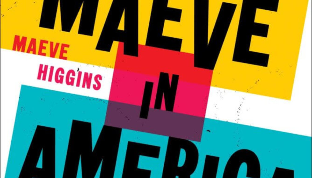 Higgins - Maeve in America